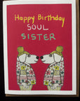 Happy Birthday Soul Sister fun bright dog pet greeting card