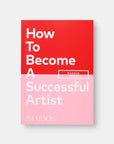 How To Become A Successful Artist