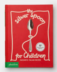 The Silver Spoon for Children