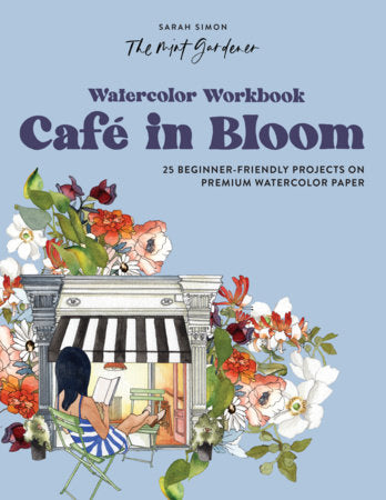 Watercolor Workbook3 - Café in Bloom