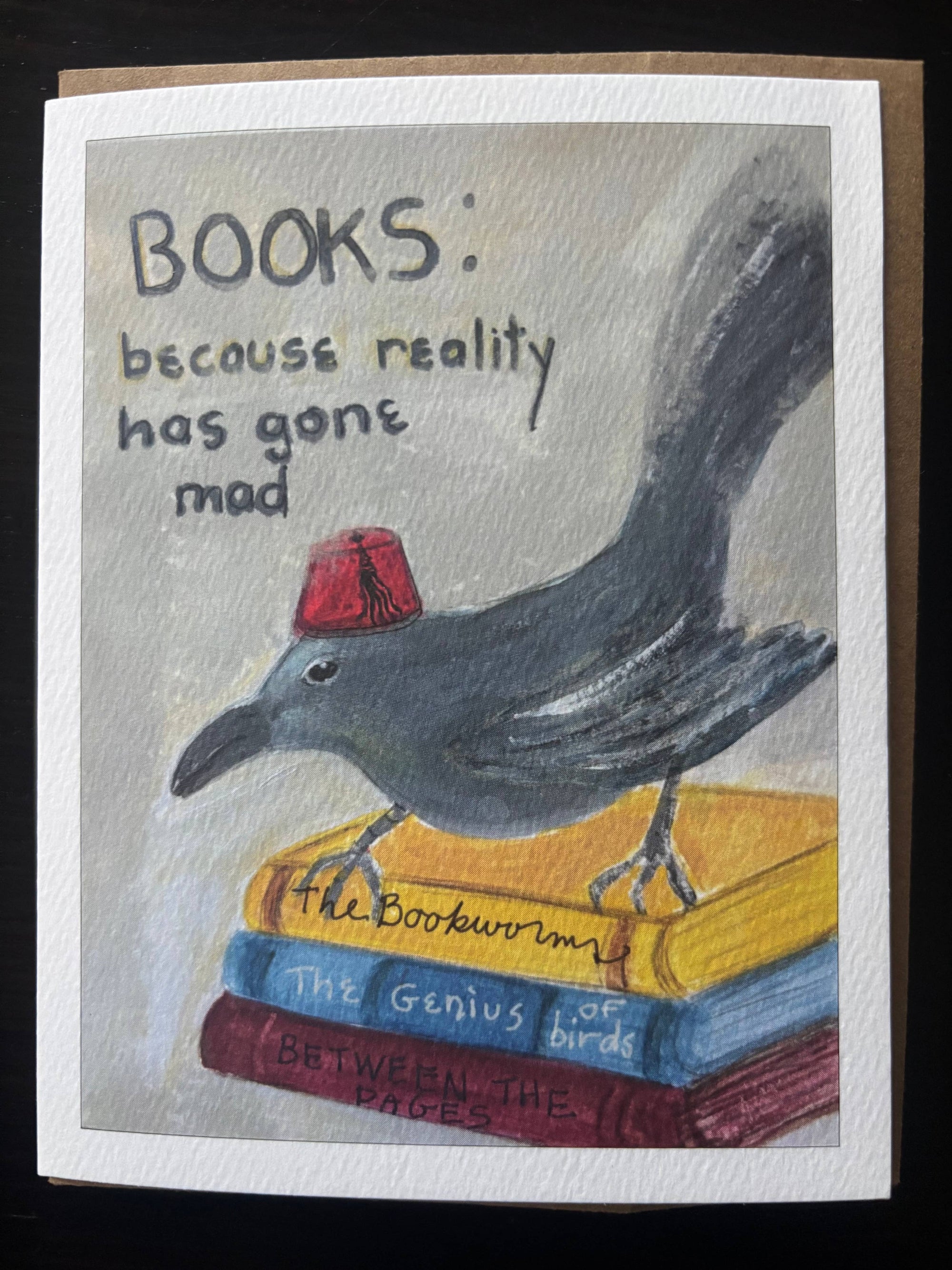 BOOKS: because reality has gone mad. Bird on books pet card