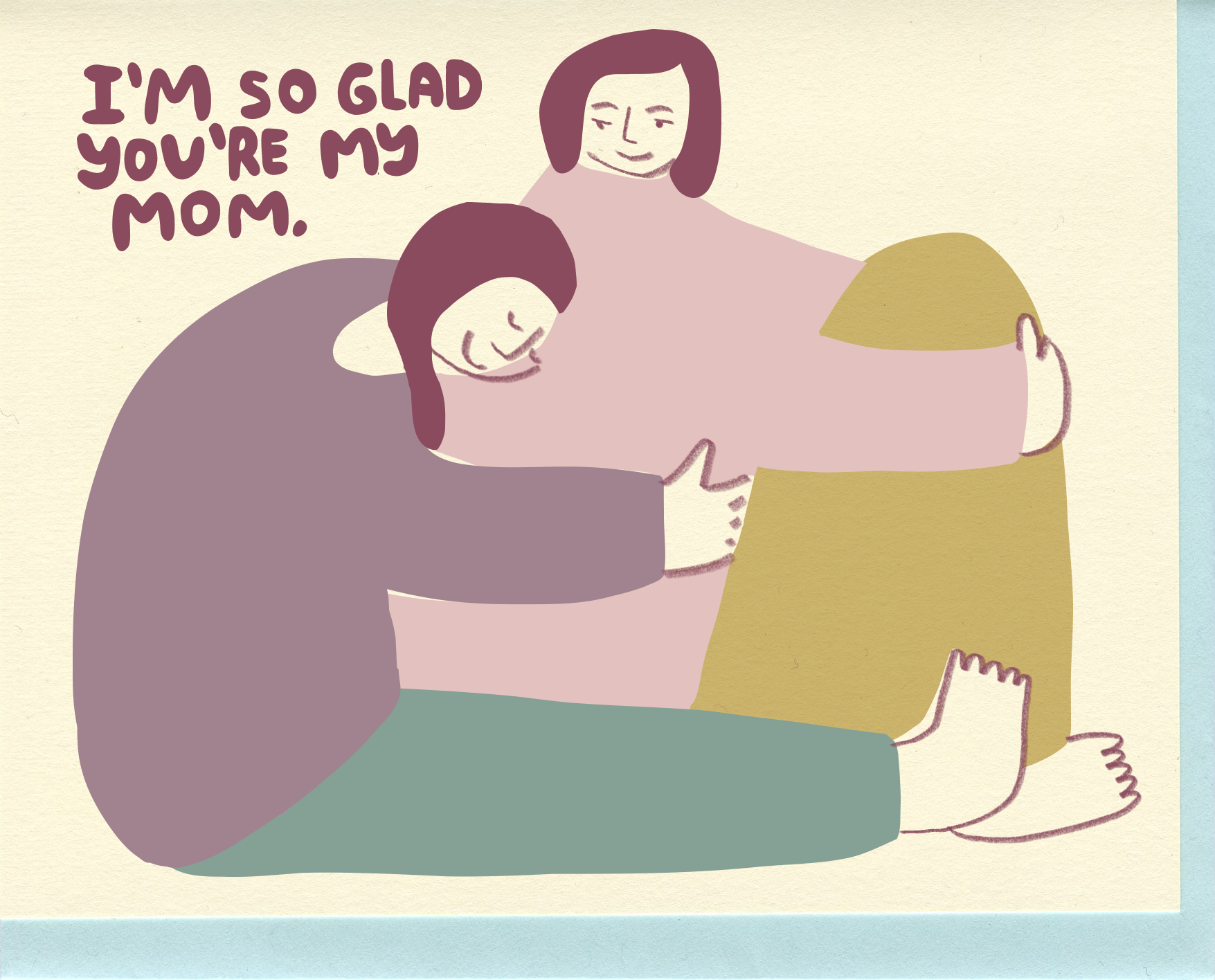 You're My Mom
